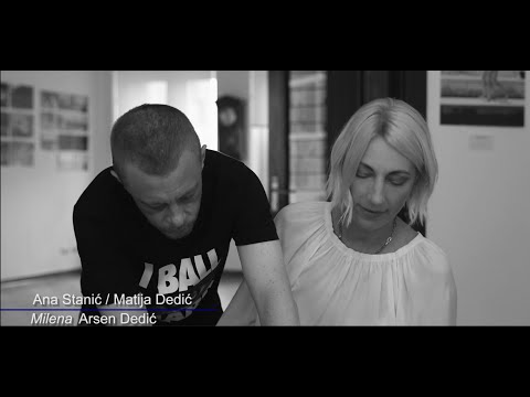 ANA STANIĆ / MATIJA DEDIĆ - MILENA (ARSEN DEDIĆ)