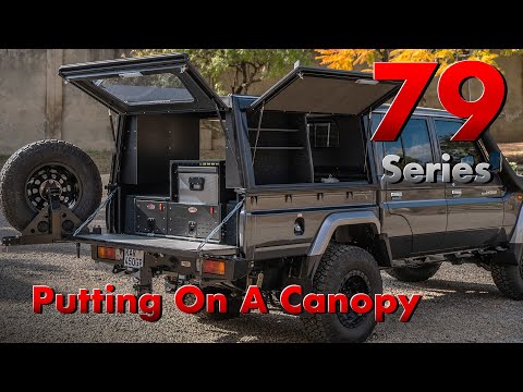 Putting A Canopy on a Landcruiser 79 Series, Where do you even begin? Bushtech Aluminium Canopies