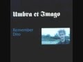 Umbra et Imago - Remember Dito 