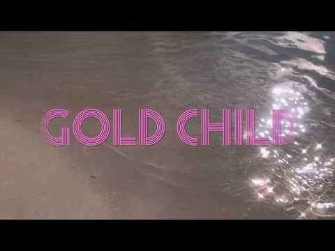 Gold Child - 'In Between' (lyric video)