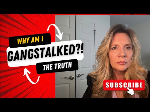 Who are these GANGSTALKERS and Why Are They After YOU⁉️ #targetedindividuals #chosenones
