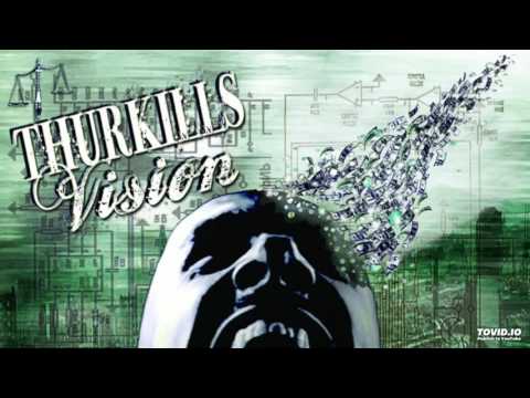 Thurkills Vision - Mirrors Truth