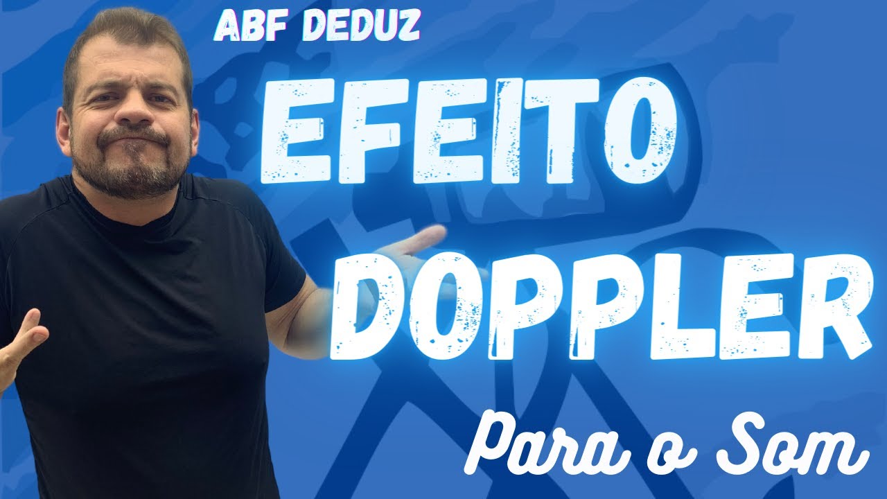 Efeito Doppler - Som