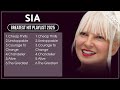 SIA Full Hits Songs Collection Album 2025 SIA Best Songs Playlist 2025