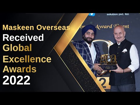 Maskeen overseas received Global Excellence Awards 2022