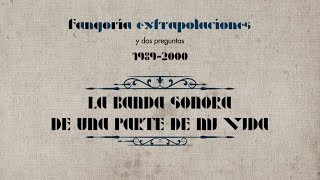 Fangoria - La banda sonora de una parte de mi vida (Lyric Video)