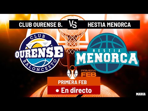 Primera FEB J.6 | Ourense Baloncesto - Hestia Menorca, sábado 1 de noviembre a las 19.00 h.