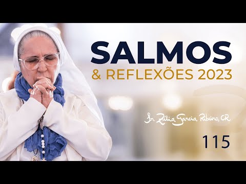 Salmo 115 e Reflexão