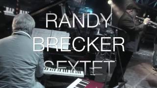 Randy Brecker sextet 