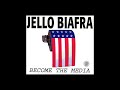 Jello Biafra - Become the Media [Part 1]