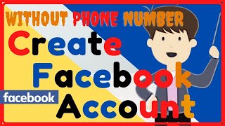 How To Create Facebook Account Without Phone Number | FB Account On PC, Desktop, Laptop