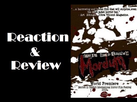 "August Underground's Mordum" Reaction & Review