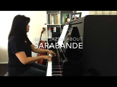 Sarabande Piano Performance Video