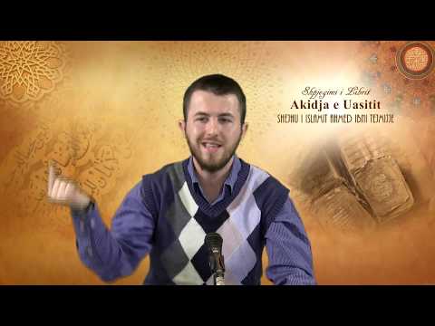 02. Shpjegimi i Librit Akidja e Uasitit - Qëndrim Jashari