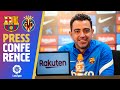 ? LIVESTREAM: XAVI PRESS CONFERENCE (BARÇA - VILLARREAL)