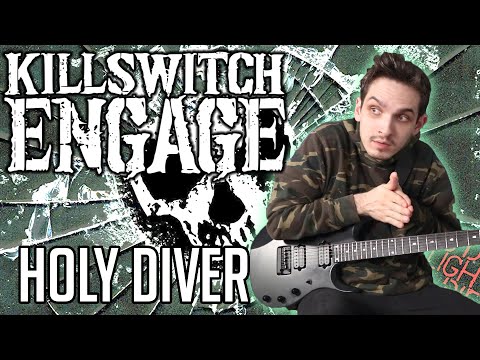 Holy Diver - KillSwitch Engage