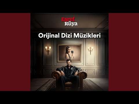 Dipsiz (Eşref Rüya Orijinal Dizi Müzikleri)