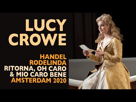 Lucy Crowe brings royal musicality to Rodelinda arias