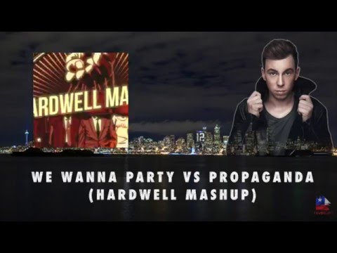 TJR vs. DJ Snake - We Wanna Party vs. Propaganda (Hardwell Mashup)