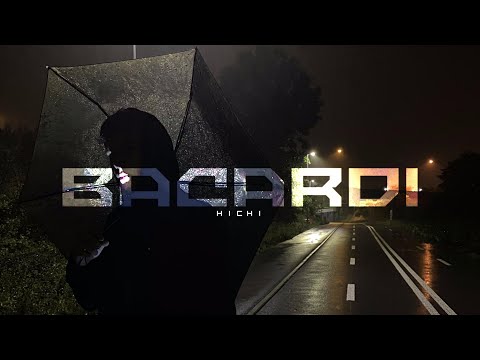 HICHI - BACARDI (official video)