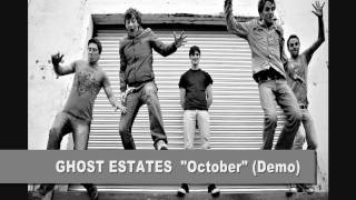 Ghost Estates October
