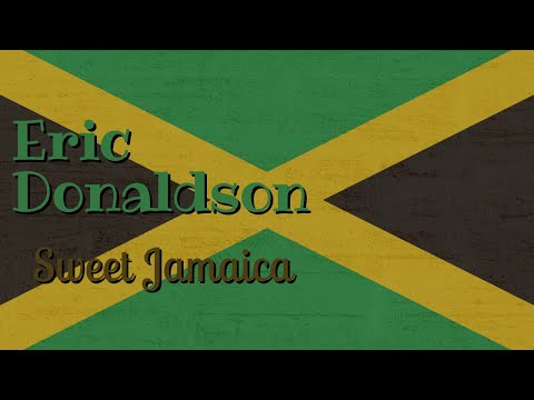 Eric Donaldson - Sweet Jamaica - Reggae Music