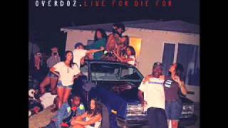 OverDoz- You Got Me Fcuked Up