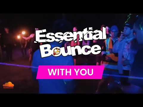 Essential Bounce - With You
