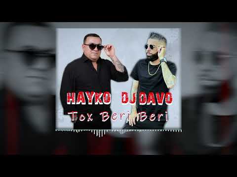 Dj Davo Ft Spitakci Hayko - “Tox Beri Beri 2025”