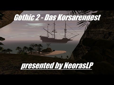 Gothic 2 - Das Korsarennest #12 Truhen knacken