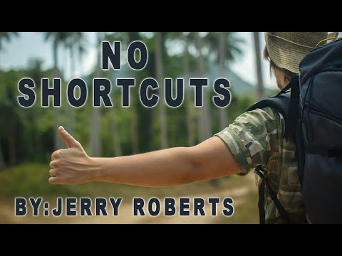 No Shortcuts