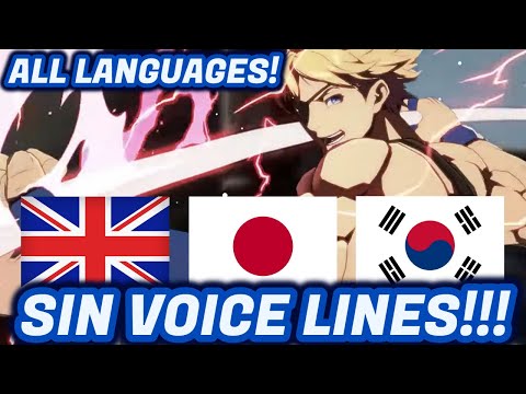 Sin Kiske in All Languages! Quotes & Voice Lines! - Guilty Gear Strive Sin Gameplay JPN ENG KOR Dub