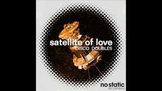 Disco Doubles - Satellite Of Love (Ilya Santana Italo Analogo Remix)