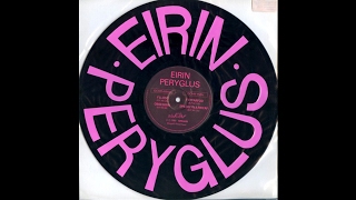 Eirin Peryglus - Obsesiwn