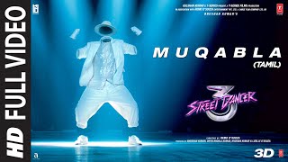Full Video: Muqabla Street Dancer 3D (Tamil) A R R