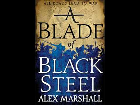Blade of Black Steel - Alex Marshall