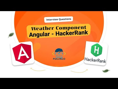Hackerrank Coding Interview Angular Weather Details Codingindian Com