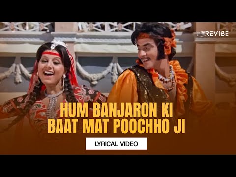 Hum Banjaron Ki Baat Mat Poochho Ji (Lyrical) — watch video