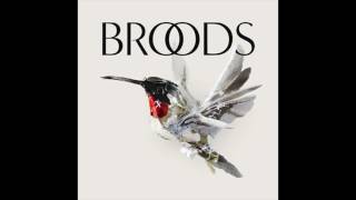Broods - L.A.F.