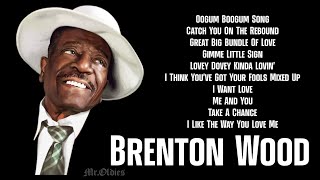 Brenton Wood | Greatest Hits