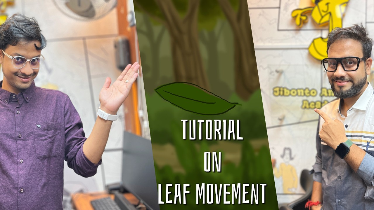 Tutorial on Leaf Movement | Course 6 | Jibonto Animation Academy