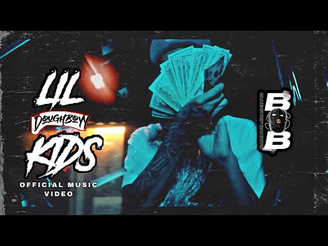 DoughBoyy - LIL KIDS (Official Music Video)