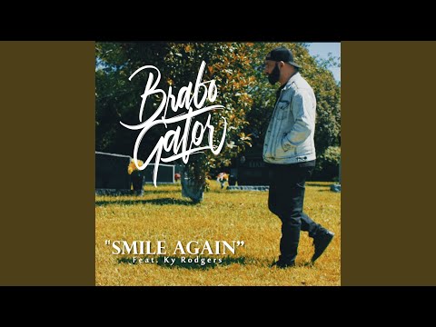 Smile Again (feat. Ky Rodgers)