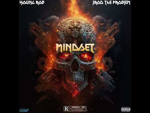 YoungRob Feat Jrod The Problem-MindSet (Official Audio)