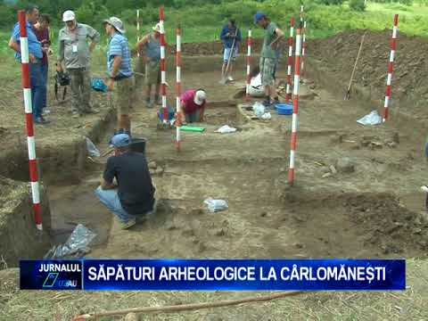 SAPATURI ARHEOLOGICE LA CARLOMANESTI
