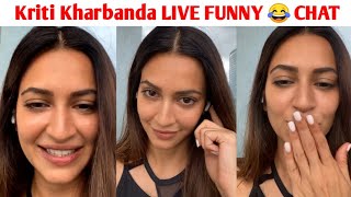 Kriti Kharbanda Live Chat With Fans on Instagram  