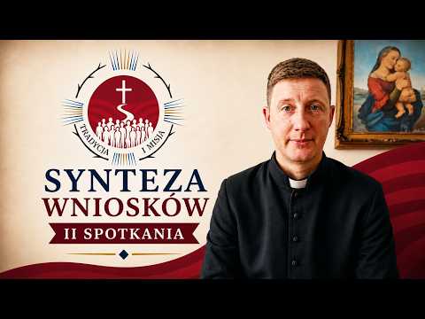 Synteza wniosków z majowego spotkania Parafialnych Grup Synodalnych | ks. Paweł Białczyk