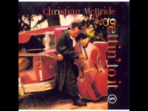 Christian McBride - In a Hurry