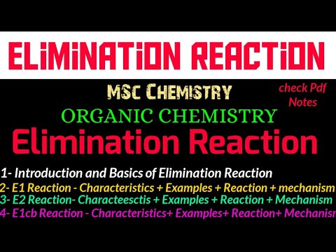 Elimination Reaction- Type + Reaction + Examples + Mechanism #mscchemistrynotes @itschemistrytime