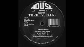 Thrillseekers - Shoobeedoo